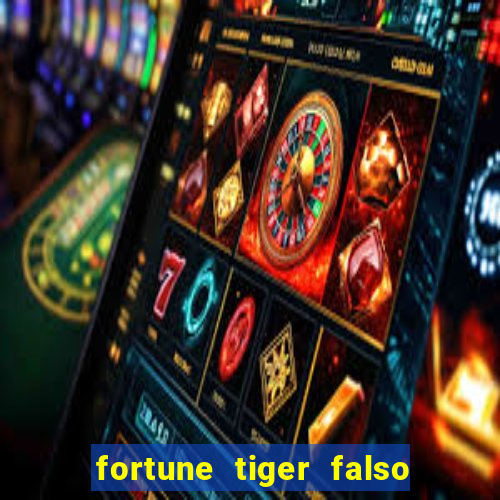 fortune tiger falso para brincar